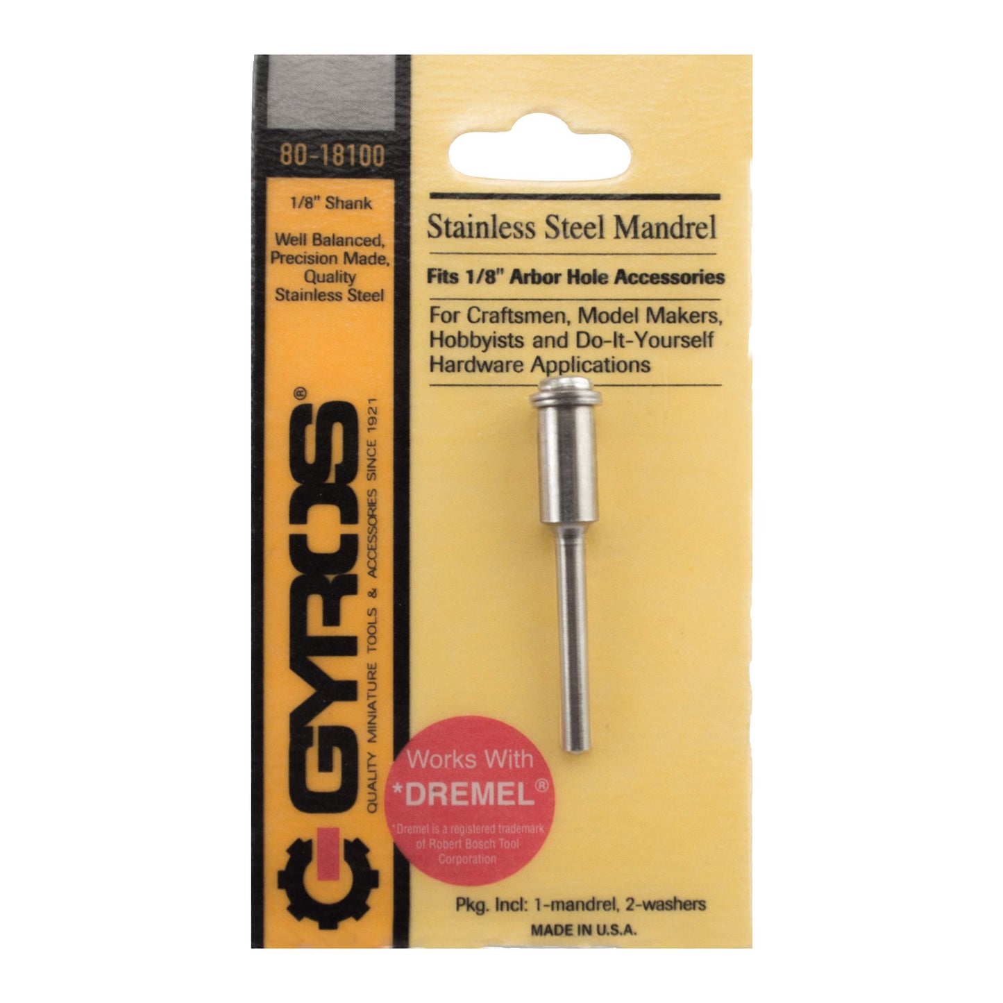 Gyros 80-18100 Mandrel, 1/8-Inch Shank-Stainless Steel, Fits 1/8-Inch Arbor Holes