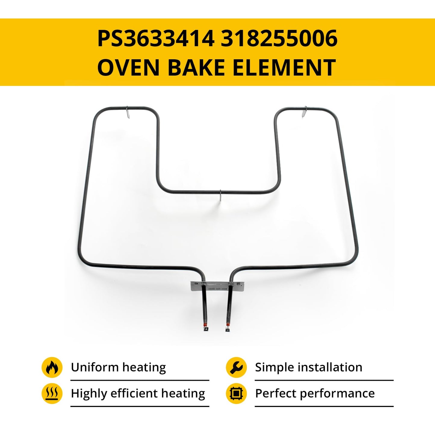 Bake Element Fits for Frigidaire AP5590131 PS3633414 Oven Range 318255006 318255002 5303310512 CH7865
